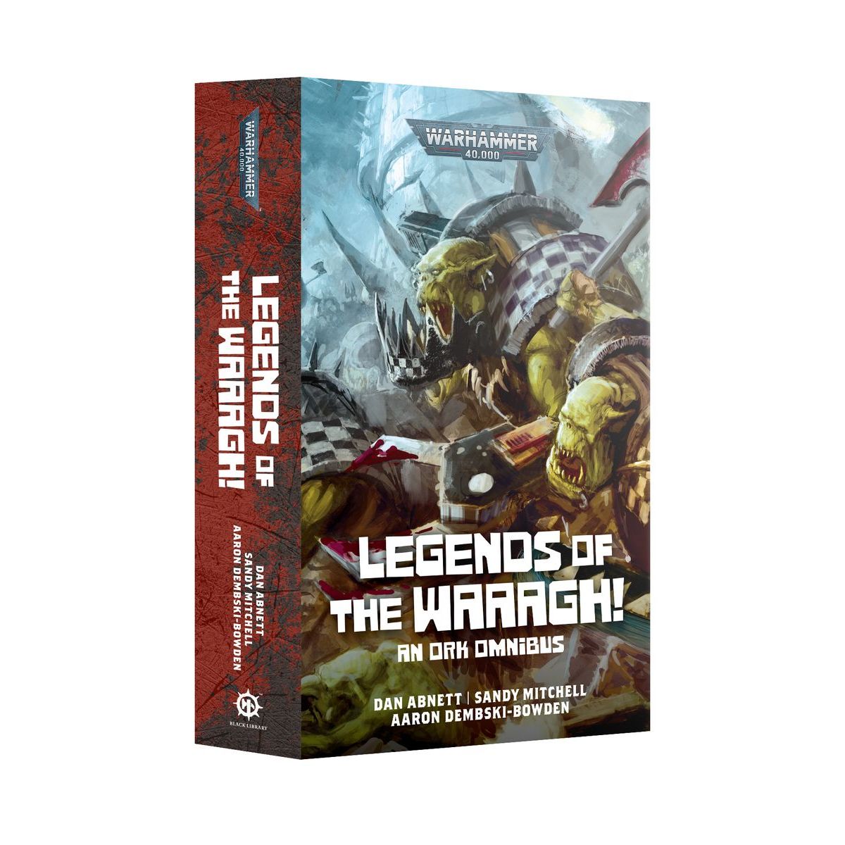 Legends of the Waaagh! (Paperback)