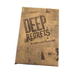 Deep Regrets: Kickstarter Version