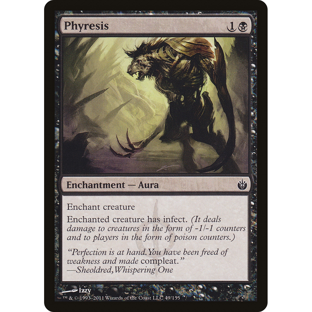Phyresis (MBS-049) - Mirrodin Besieged