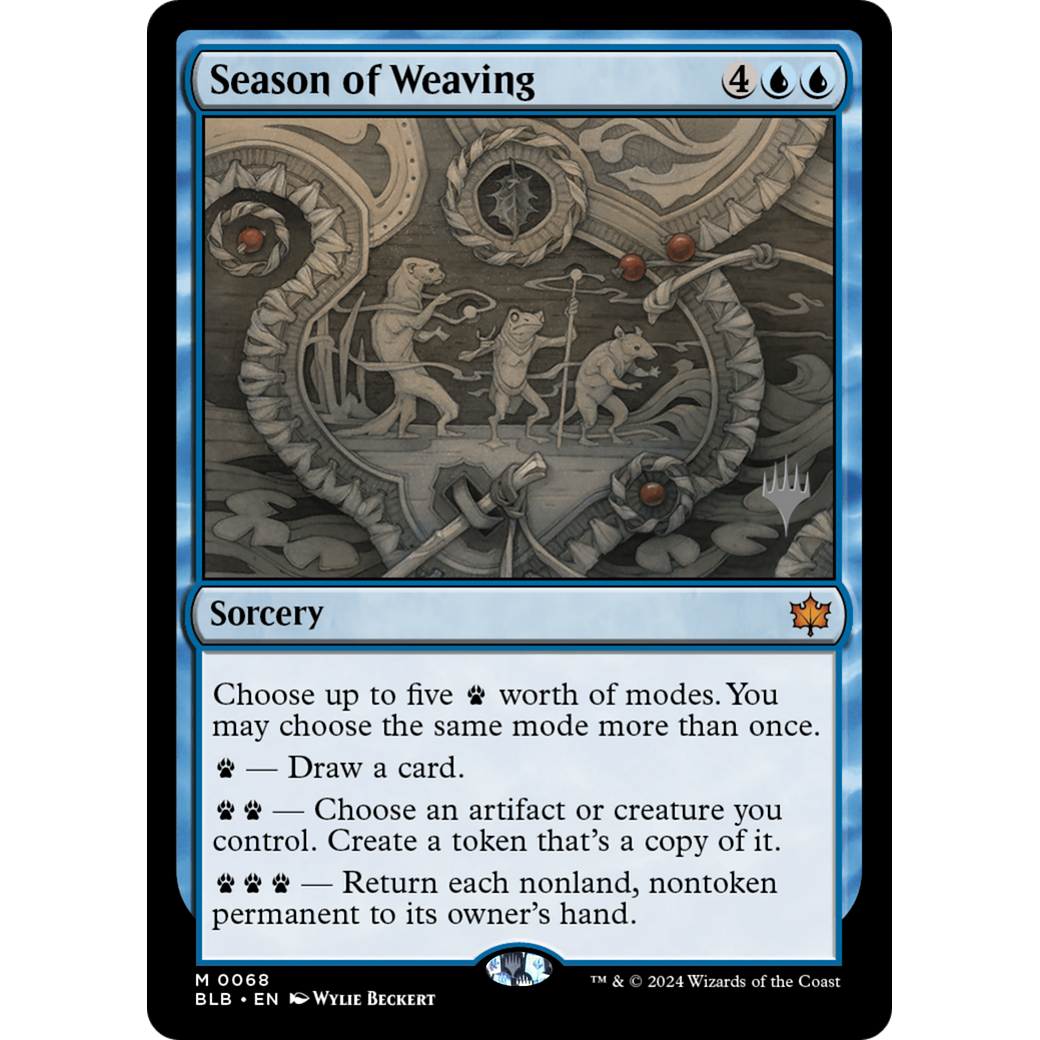 Season of Weaving (PPBLB-68P) - Bloomburrow Promos