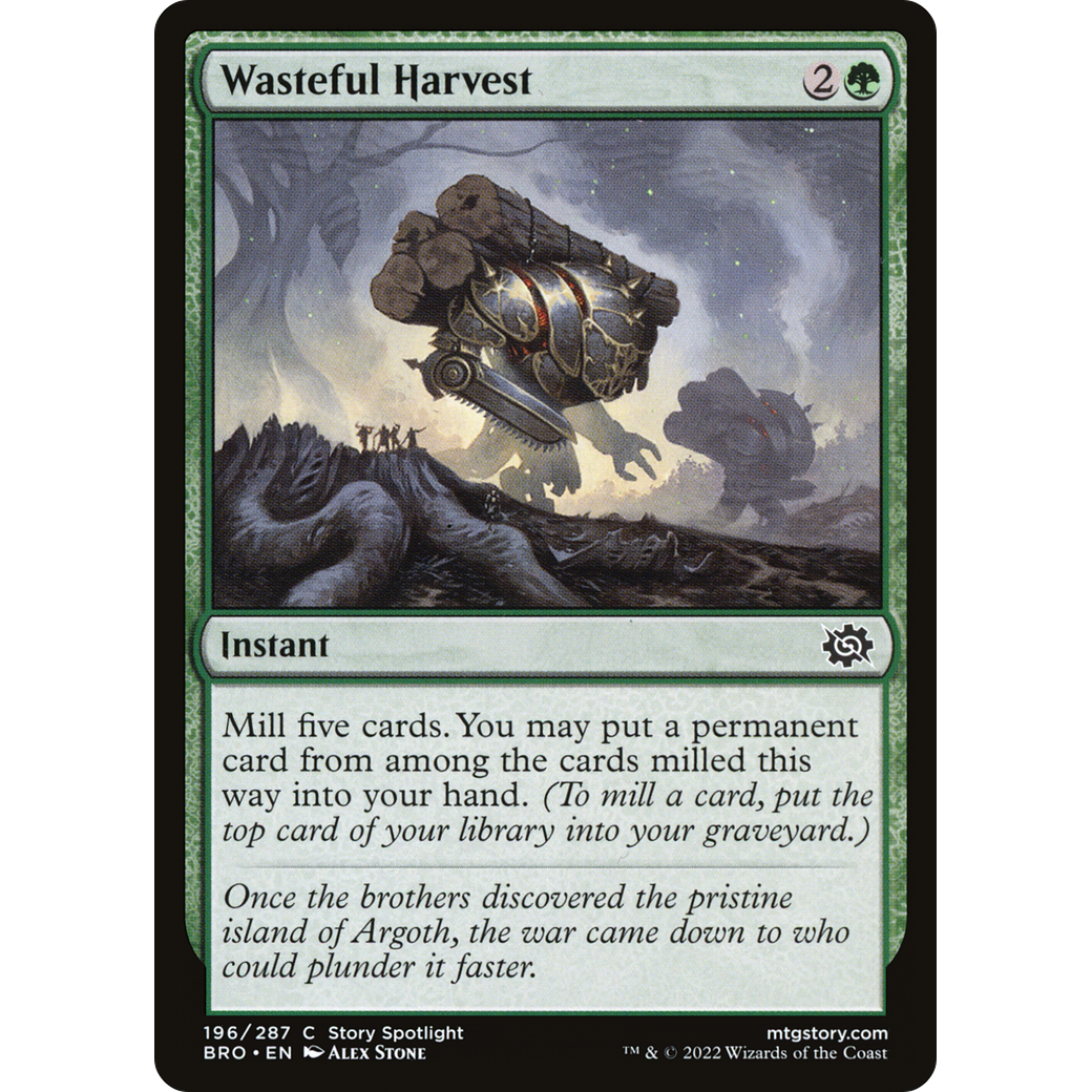 Wasteful Harvest (BRO-196) - The Brothers' War