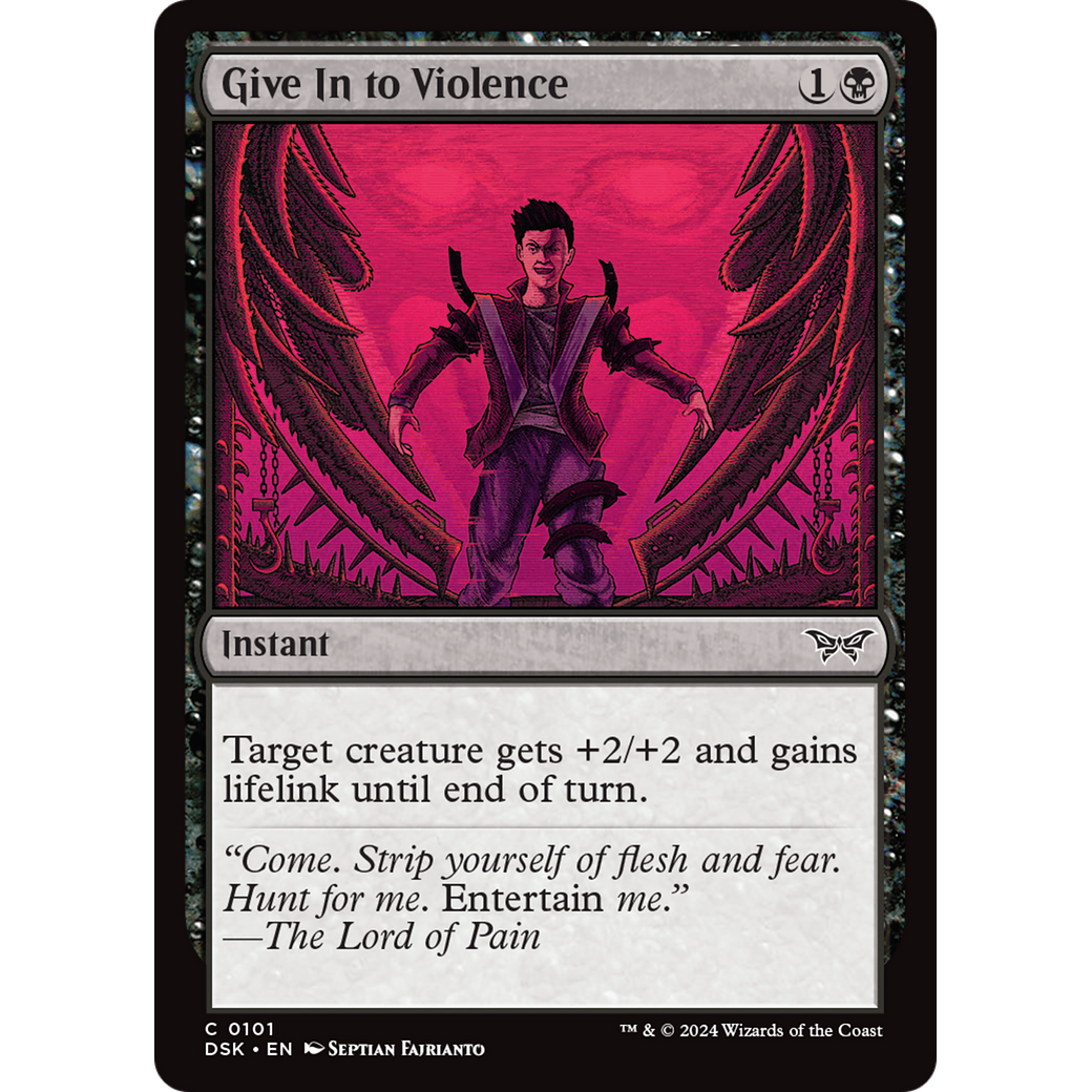 Give In to Violence (DSK-101) - Duskmourn: House of Horror