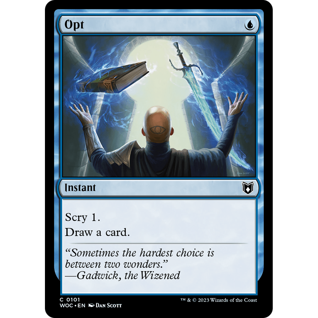 Opt (WOC-101) - Wilds of Eldraine Commander