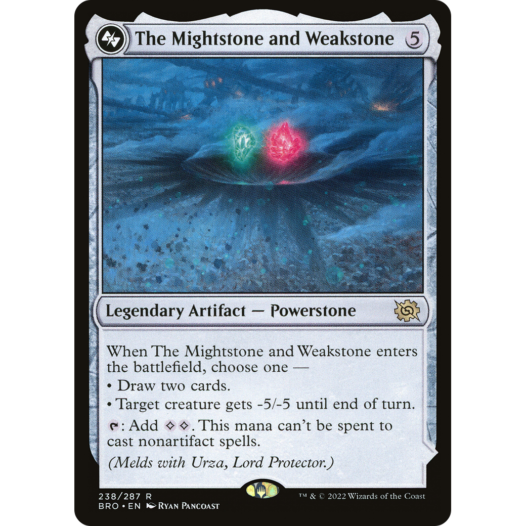 The Mightstone and Weakstone (BRO-238) - The Brothers' War