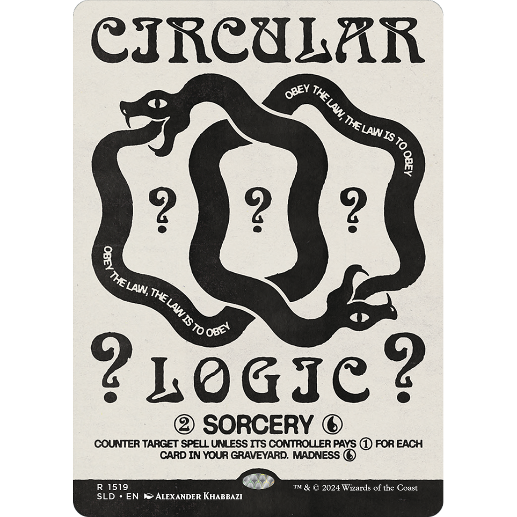 Circular Logic (SLD-1519) - Secret Lair Drop (Borderless)