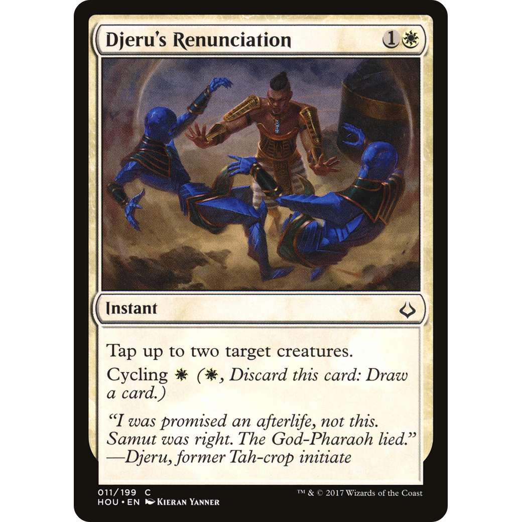 Djeru's Renunciation (HOU-011) - Hour of Devastation