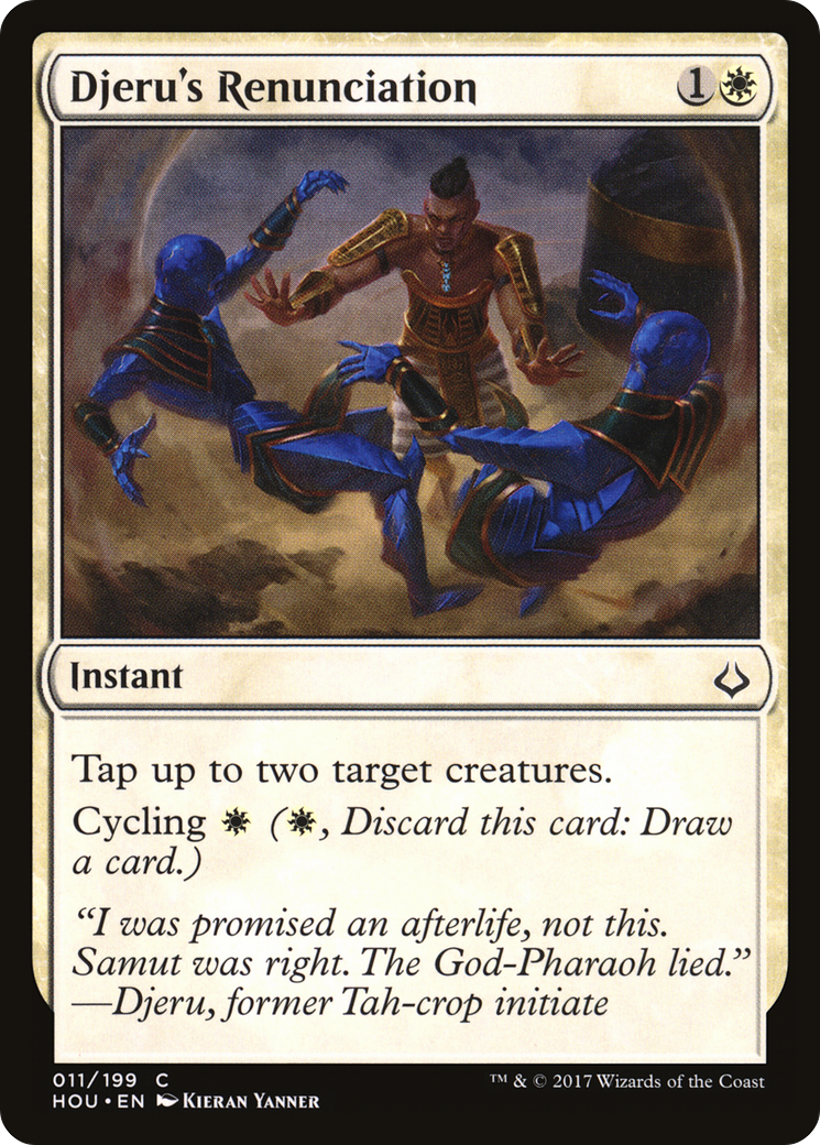 Djeru's Renunciation (HOU-011) - Hour of Devastation Foil
