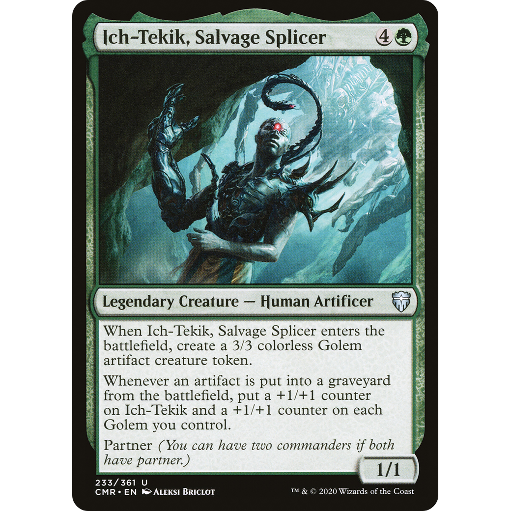 Ich-Tekik, Salvage Splicer (CMR-233) - Commander Legends