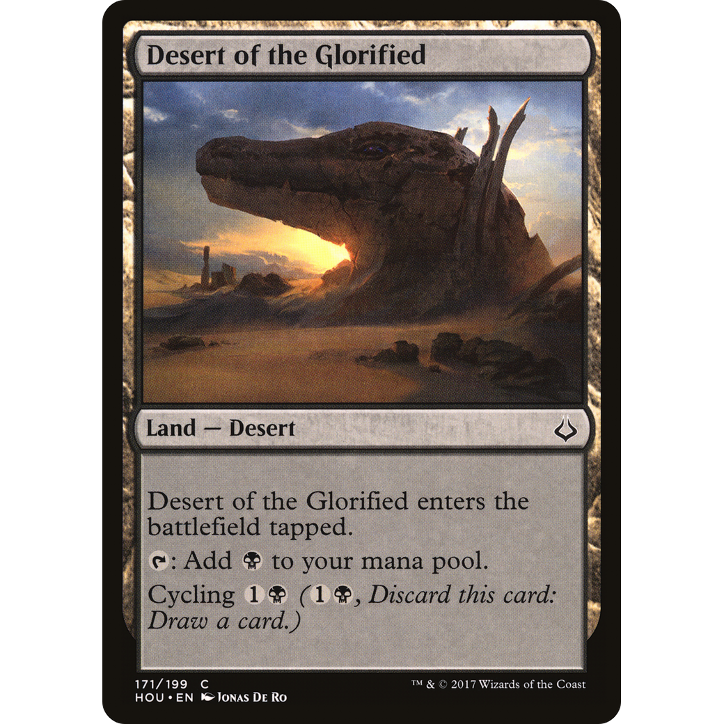 Desert of the Glorified (HOU-171) - Hour of Devastation