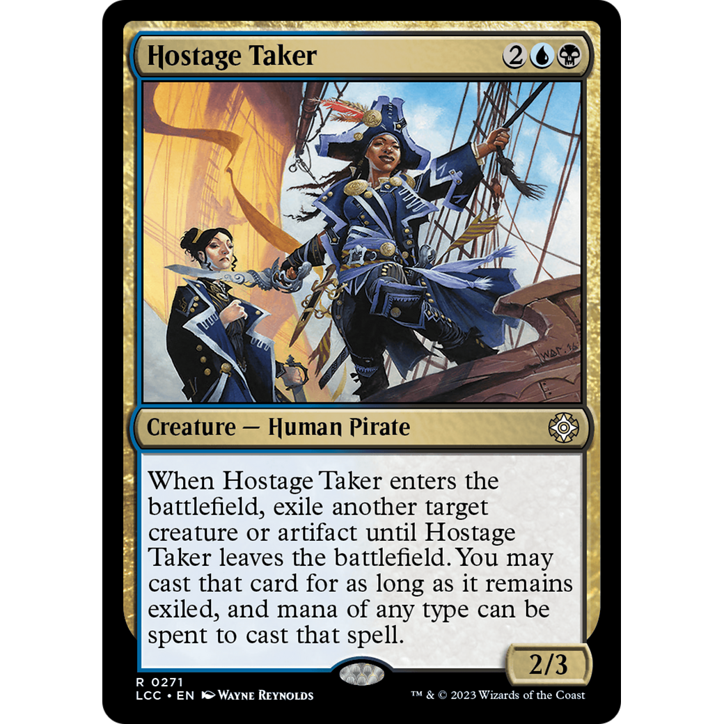 Hostage Taker (LCC-271) - The Lost Caverns of Ixalan Commander