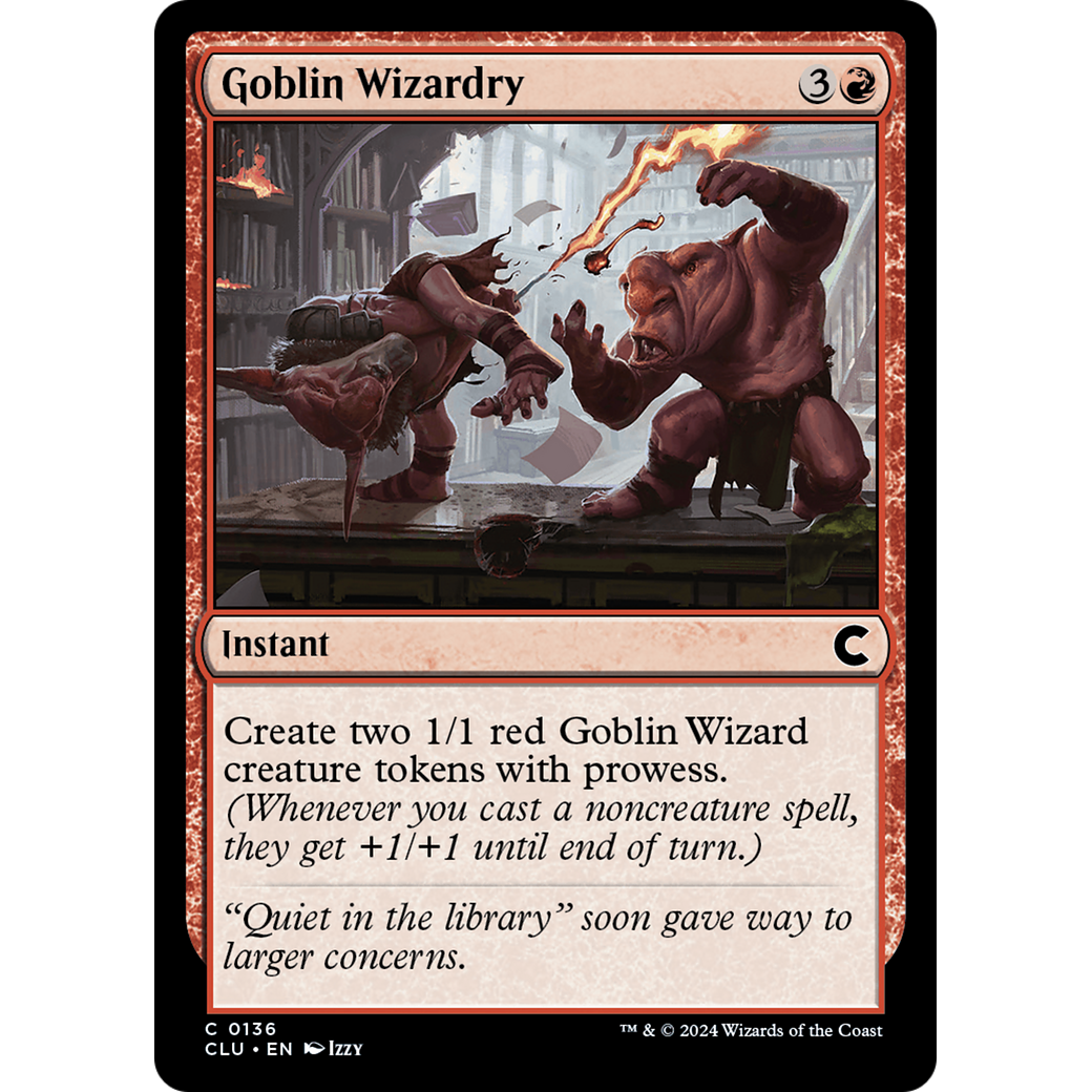 Goblin Wizardry (CLU-136) - Ravnica: Clue Edition