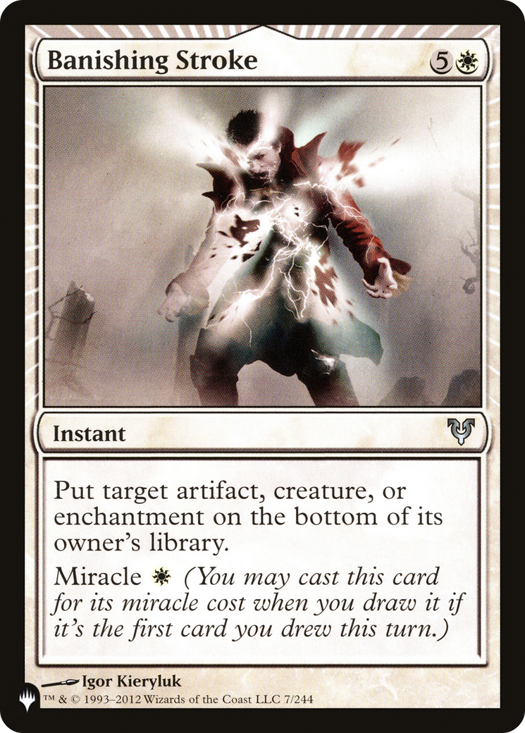 Banishing Stroke (LIST-7/244) - The List: (miracle)
