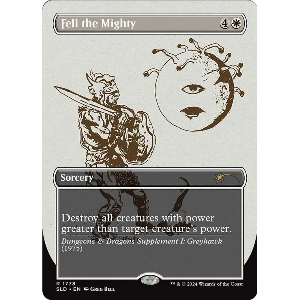 Fell the Mighty (SLD-1778) - Secret Lair Drop (Borderless)