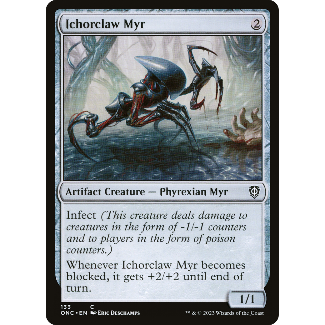 Ichorclaw Myr (ONC-133) - Phyrexia: All Will Be One Commander