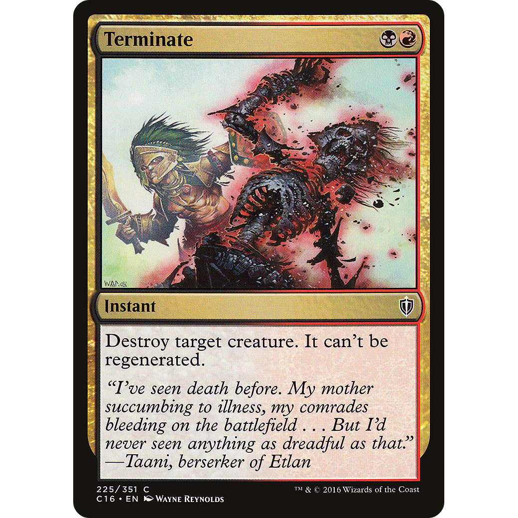Terminate (C16-225) - Commander 2016