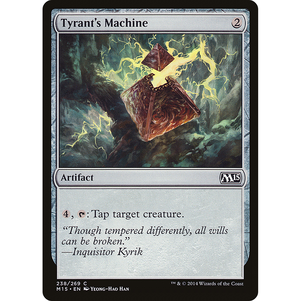 Tyrant's Machine (M15-238) - Magic 2015