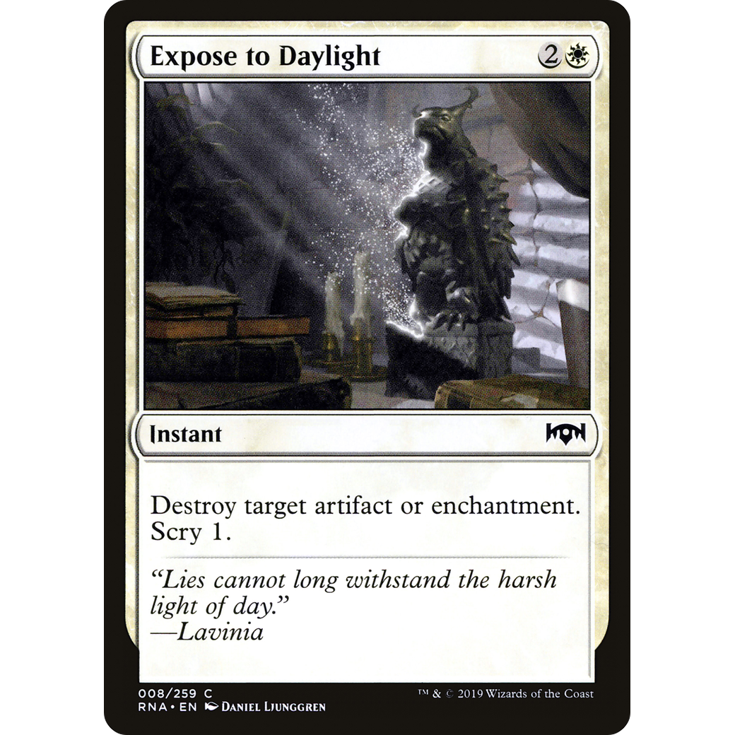 Expose to Daylight (RNA-008) - Ravnica Allegiance