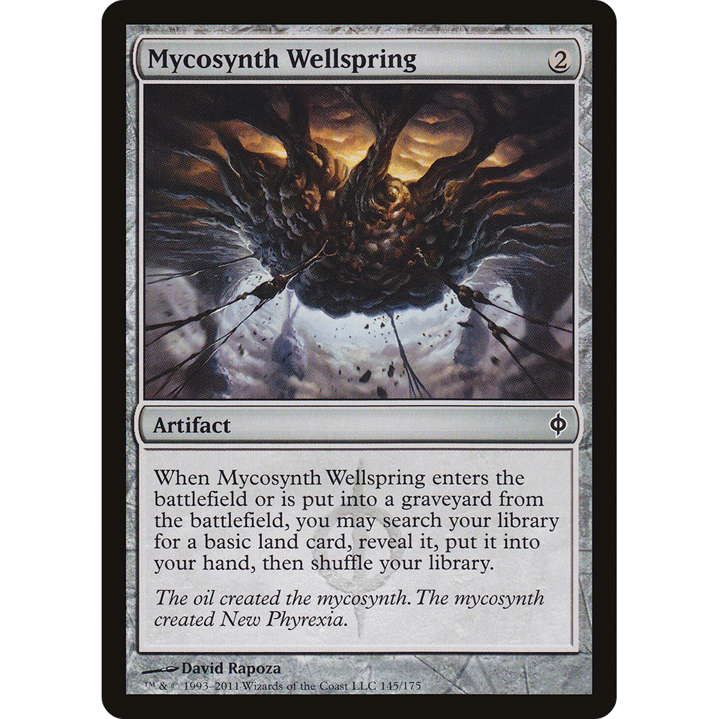 Mycosynth Wellspring (NPH-145) - New Phyrexia