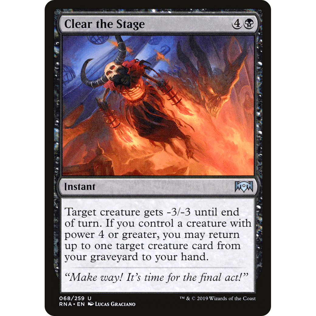 Clear the Stage (RNA-068) - Ravnica Allegiance Foil