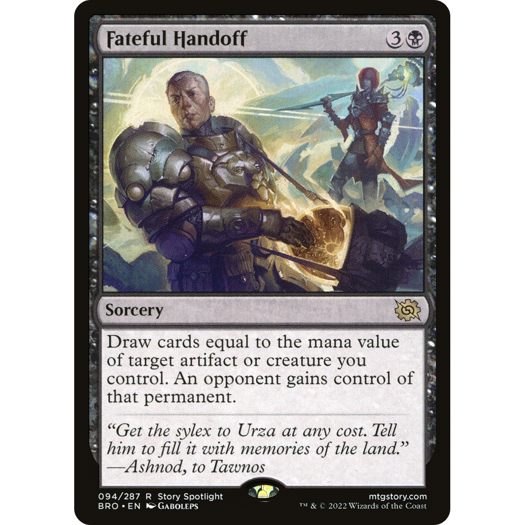 Fateful Handoff (BRO-094) - The Brothers' War