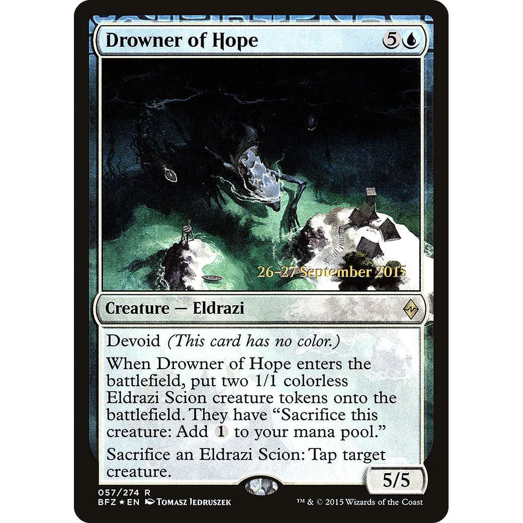 Drowner of Hope (PRE-057) - Battle for Zendikar Promos: (devoid) Foil