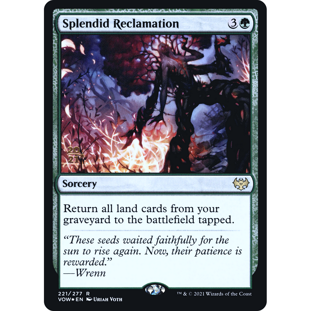 Splendid Reclamation (VOW) (PRE-221) - Innistrad: Crimson Vow Promos Foil