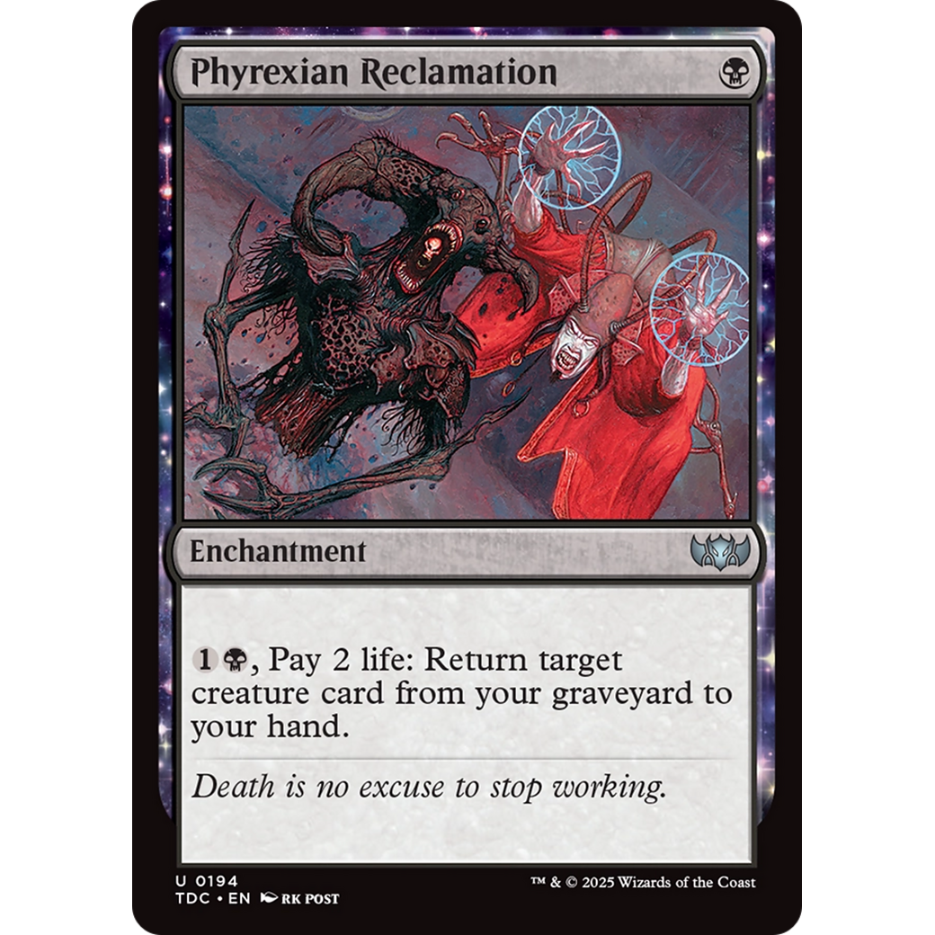 Phyrexian Reclamation (TDC-194) - Commander: Tarkir: Dragonstorm: (enchantment)