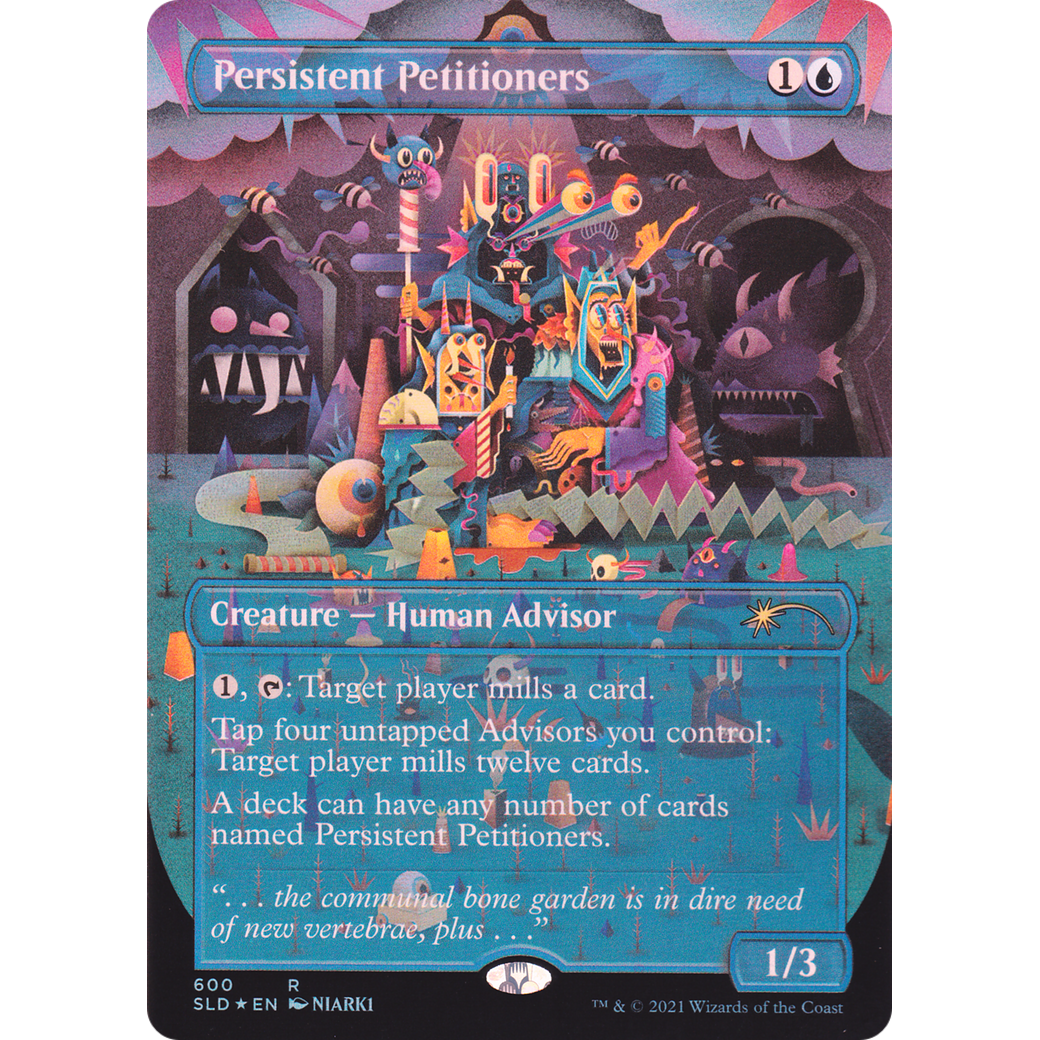 Persistent Petitioners (600) (SLD-600) - Secret Lair Drop (Borderless) Foil