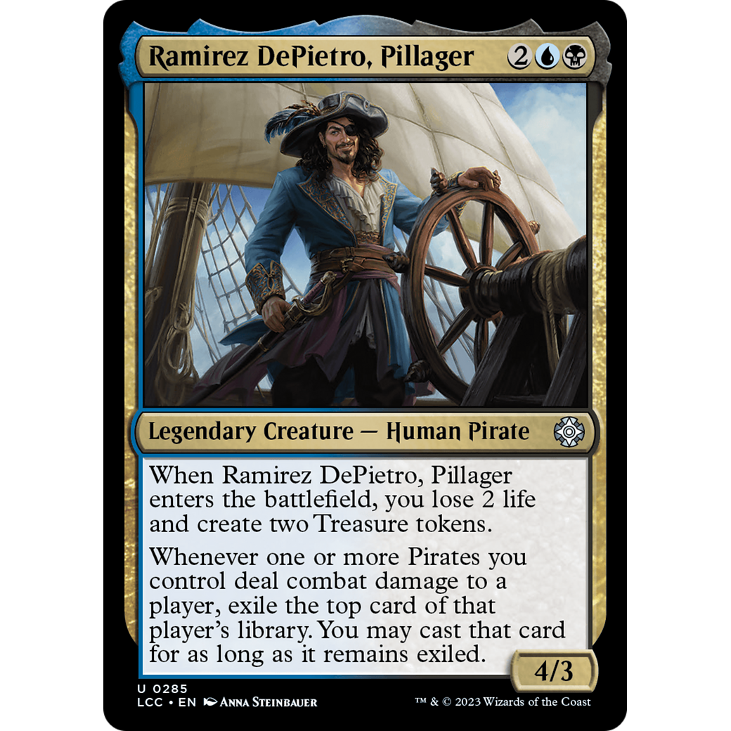 Ramirez DePietro, Pillager (LCC-285) - The Lost Caverns of Ixalan Commander