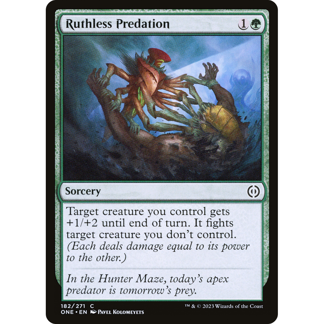 Ruthless Predation (ONE-182) - Phyrexia: All Will Be One