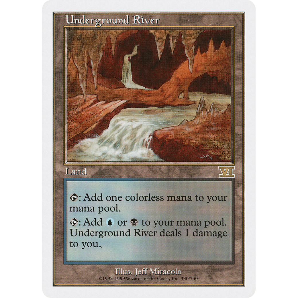 Underground River (6ED-330) - Classic Sixth Edition