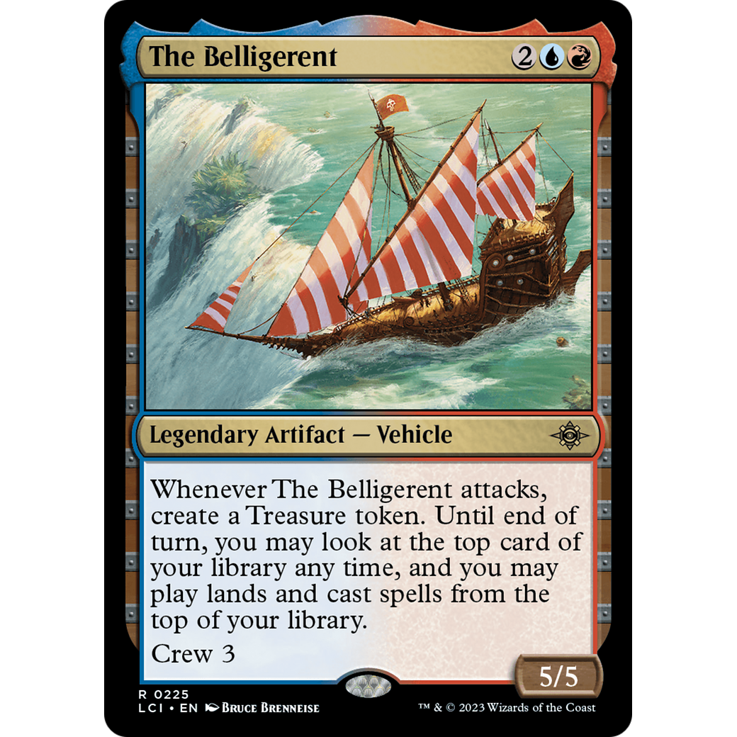 The Belligerent (LCI-225) - The Lost Caverns of Ixalan