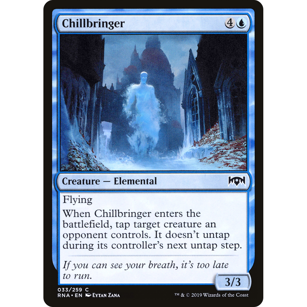 Chillbringer (RNA-033) - Ravnica Allegiance