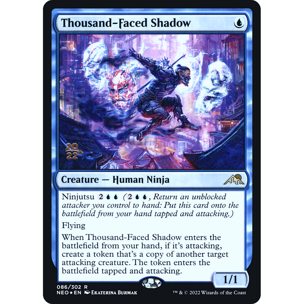 Thousand-Faced Shadow (PRE-86S) - Kamigawa: Neon Dynasty Promos Foil