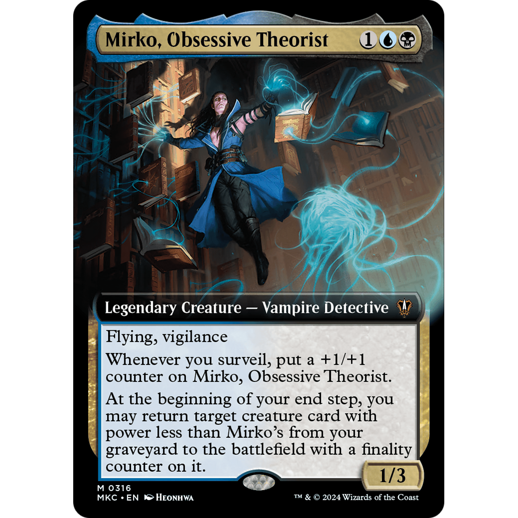 Mirko, Obsessive Theorist (MKC-316) - Murders at Karlov Manor Commander: (Extended Art) Foil