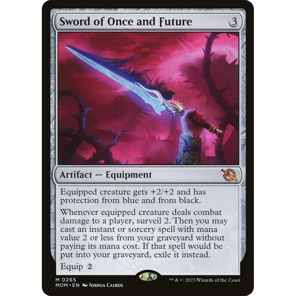 Sword of Once and Future (MOM-265) - March of the Machine Foil