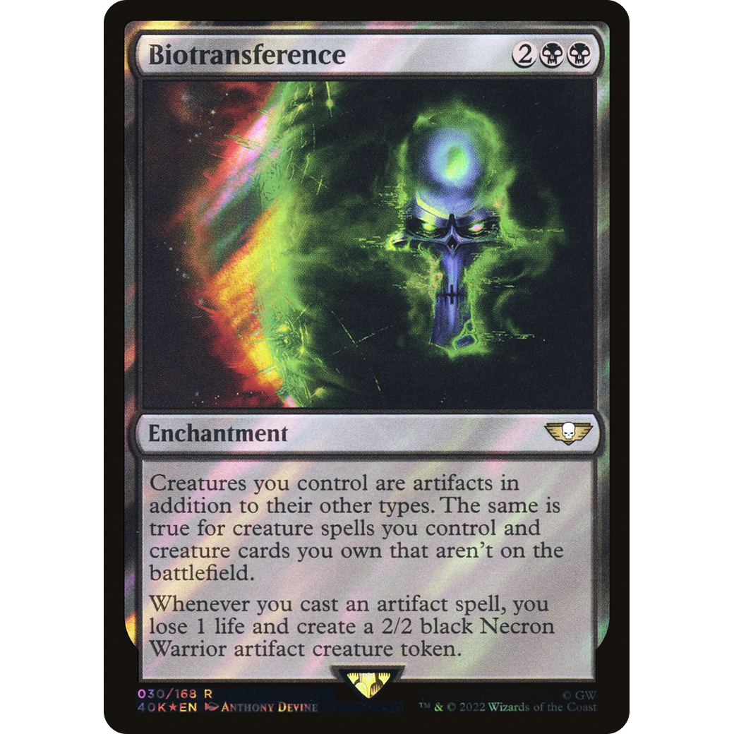 Biotransference (40K-030) - Warhammer 40,000 Commander Foil