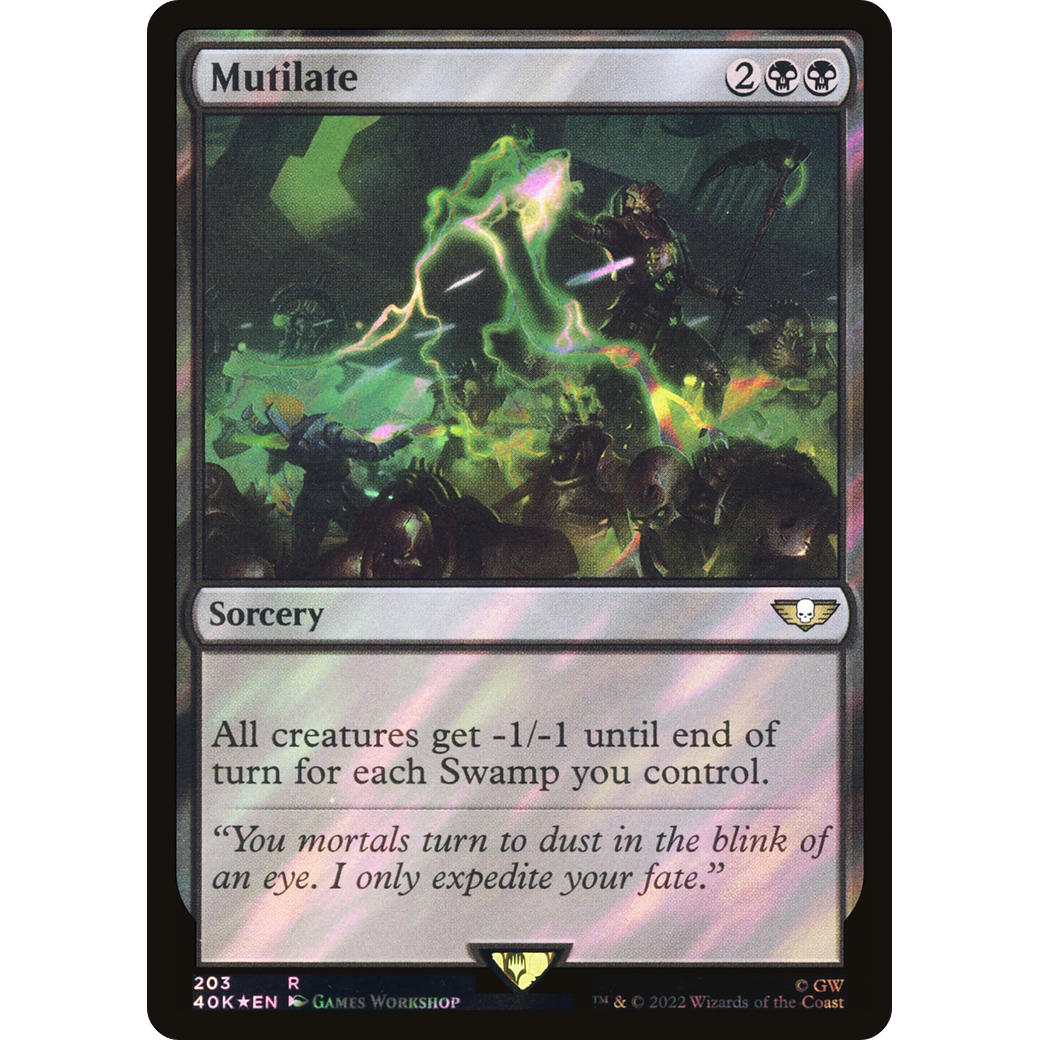 Mutilate (40K-203) - Warhammer 40,000 Commander Foil