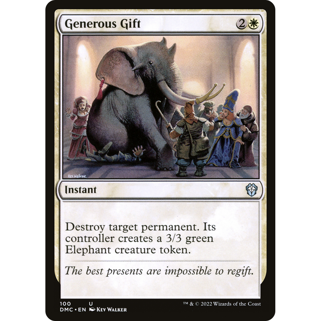 Generous Gift (DMC-100) - Dominaria United Commander