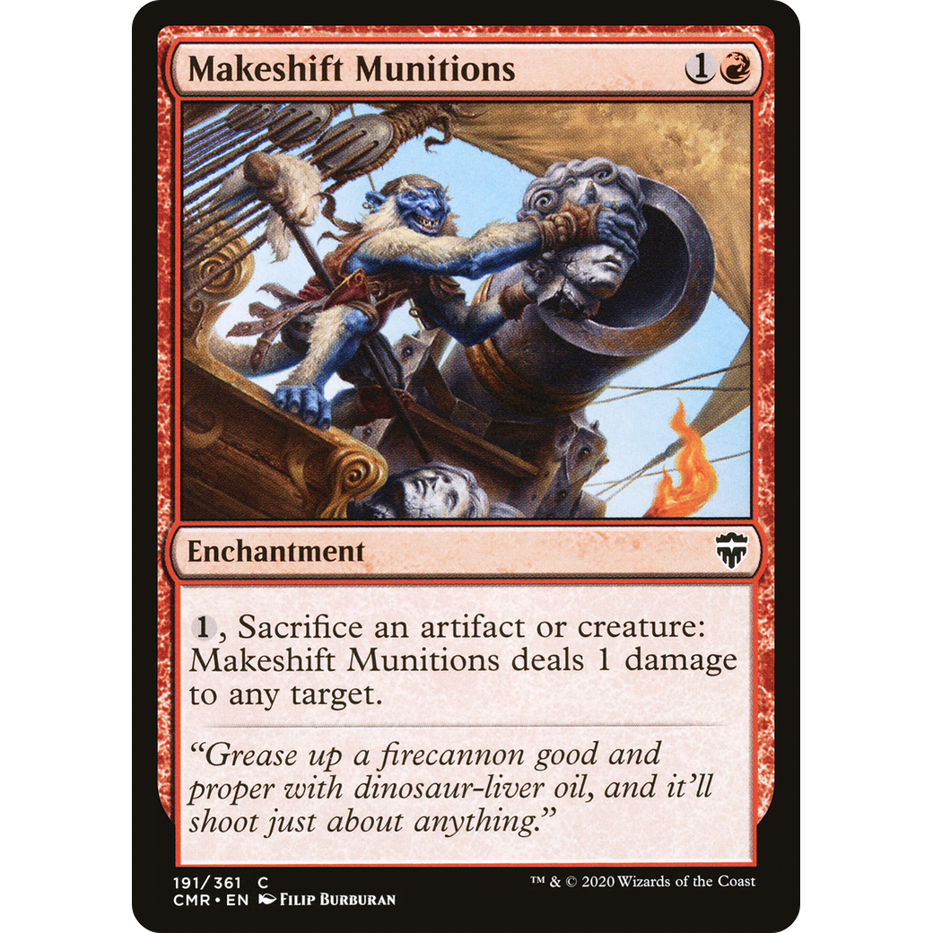 Makeshift Munitions (CMR-191) - Commander Legends