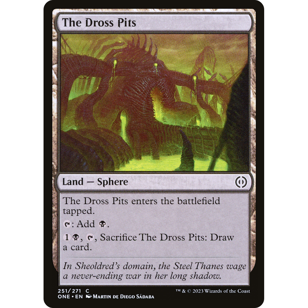 The Dross Pits (ONE-251) - Phyrexia: All Will Be One Foil