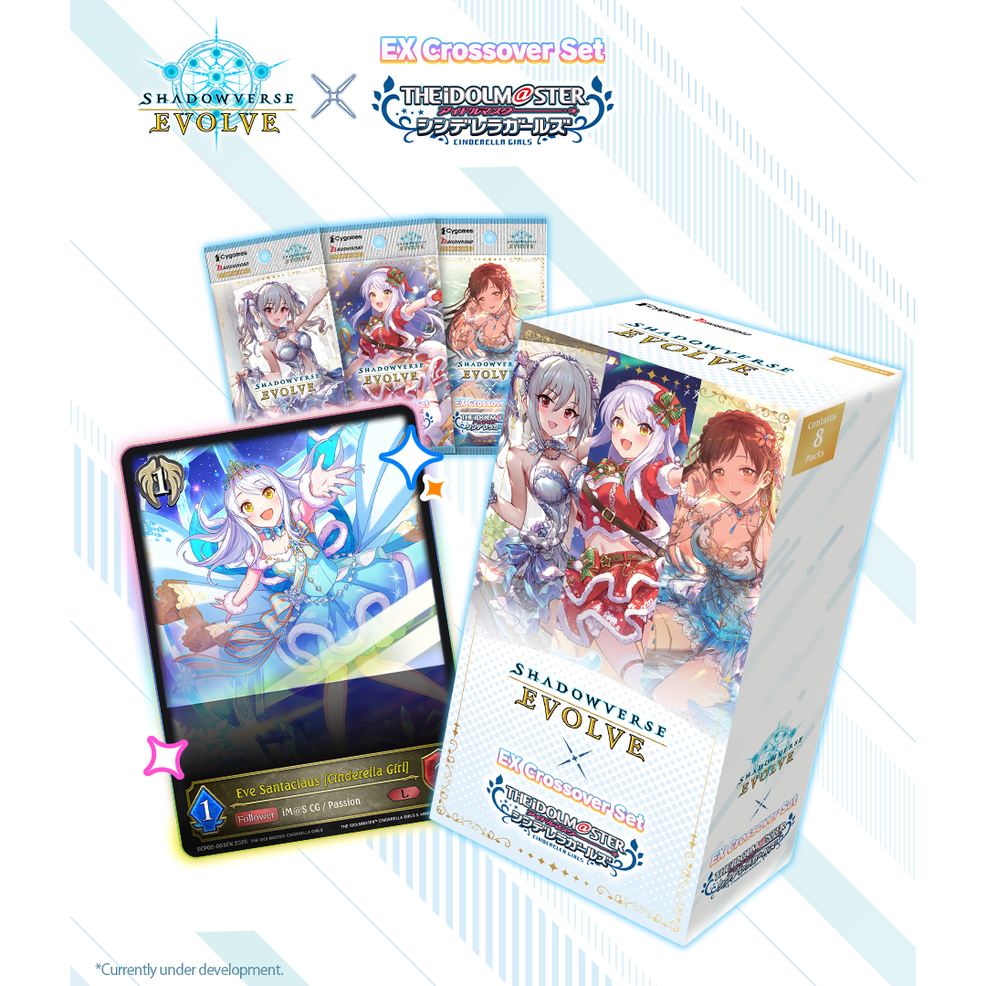 Shadowverse: Evolve EX Crossover Set: The Idolm@aster Cinderella Girls Booster Box [ECP02]