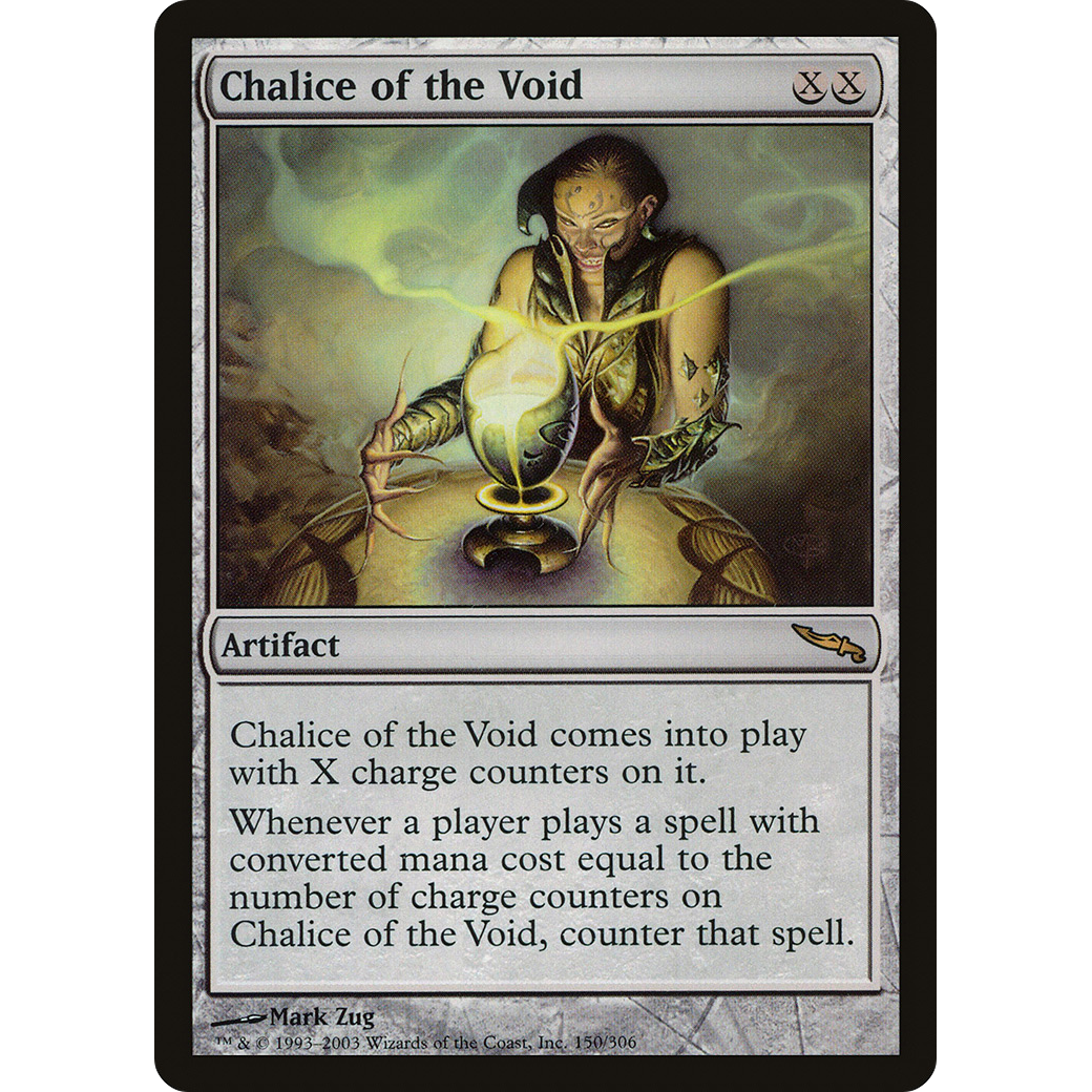 Chalice of the Void (MRD-150) - Mirrodin
