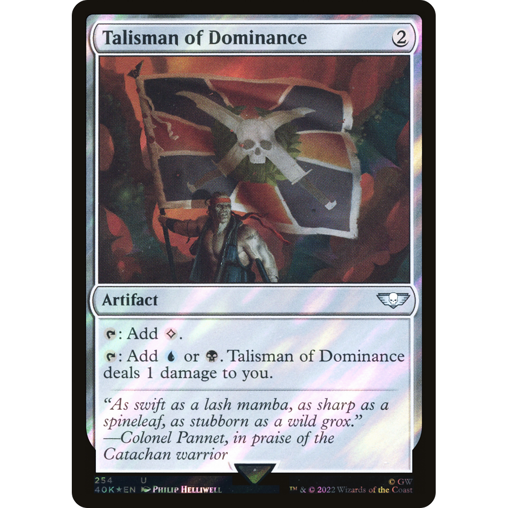 Talisman of Dominance (40K-254) - Warhammer 40,000 Commander Foil