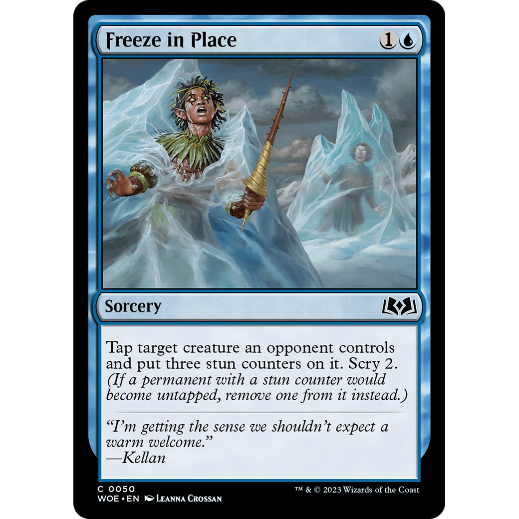Freeze in Place (WOE-050) - Wilds of Eldraine