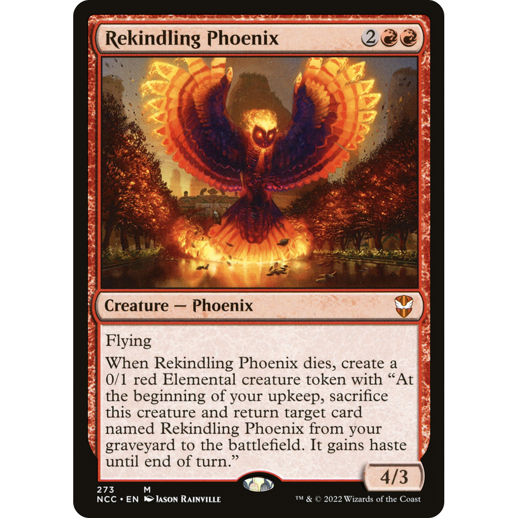 Rekindling Phoenix (NCC-273) - New Capenna Commander
