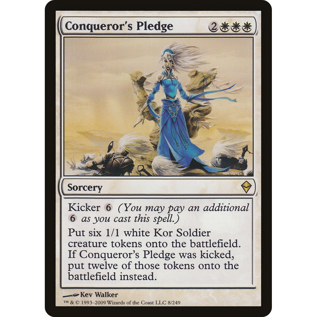 Conqueror's Pledge (ZEN-008) - Zendikar Foil