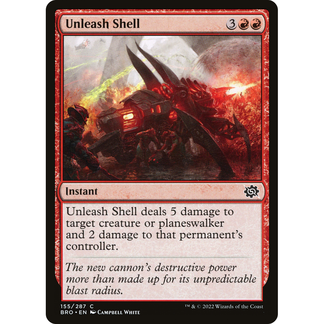 Unleash Shell (BRO-155) - The Brothers' War