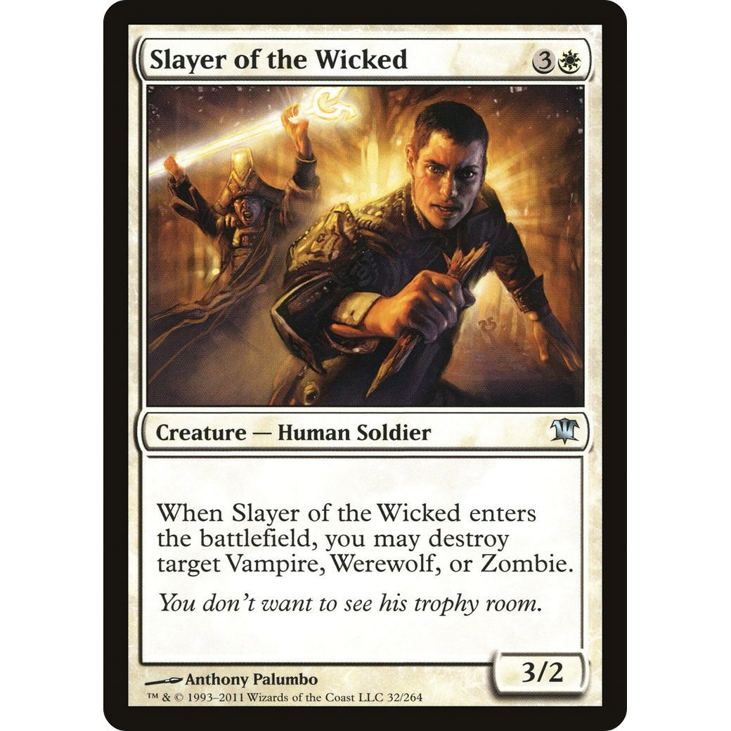 Slayer of the Wicked (ISD-032) - Innistrad Foil