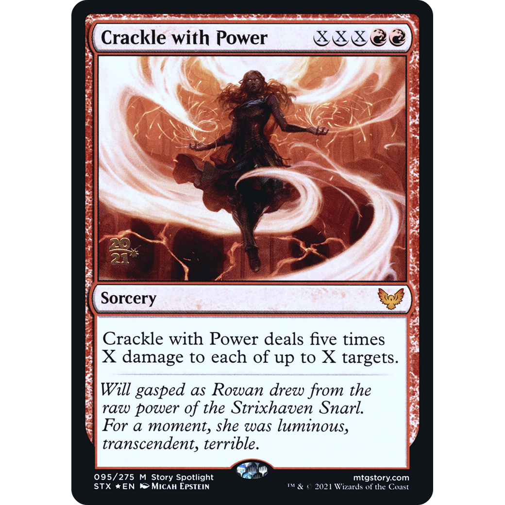 Crackle with Power (PRE-095) - Strixhaven: School of Mages Promos Foil